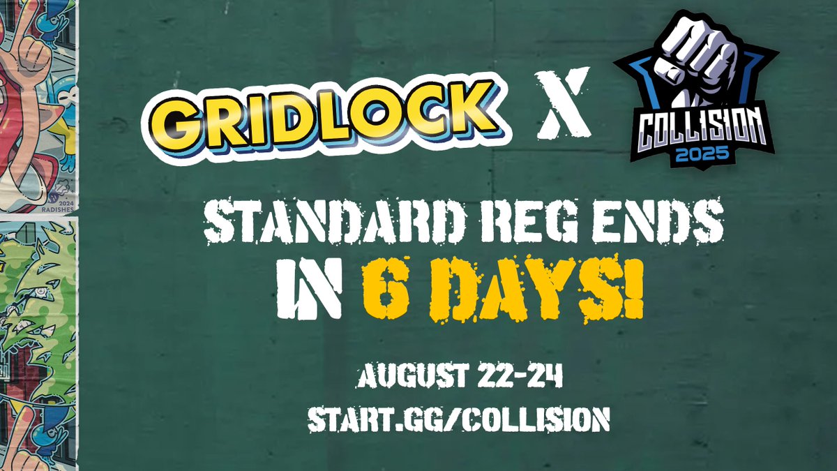 CollisionSmash's tweet image. WOOMY! 🦑
We're proud to bring you Splatoon 3 at #Collision2025 !
There's 6 days left before Standard Registration ends for Gridlock - get a friend and get ready for LAN!
📅August 22-24, 2025
🎮Melee, Ultimate, RoA2, Splatoon 3
🔗Register now: start.gg/tournament/col…
