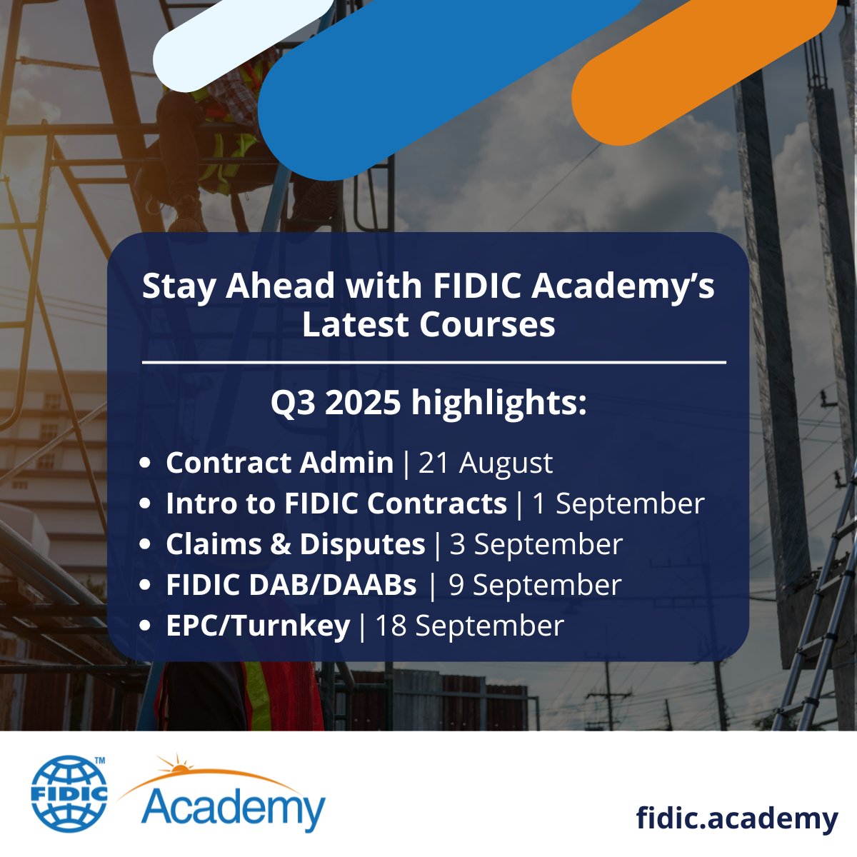 FIDIC's tweet image. 🚀 Ready to boost your career in infrastructure or consulting engineering?
#FIDICAcademy’s Q3 2025 training lineup is here – from mastering FIDIC contracts to navigating claims, disputes, and contract administration.
Why join?
✅ 100% online – learn from anywhere
✅ CPD…