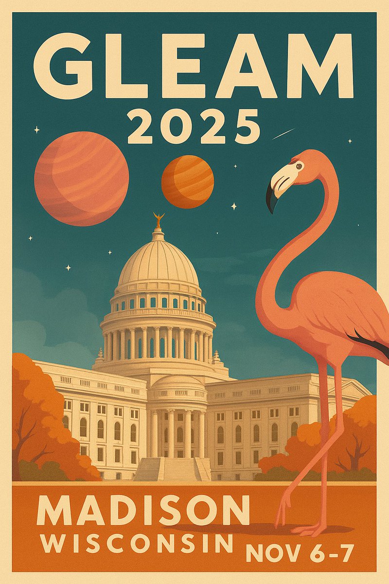 We’re so happy to host GLEAM 2025 at UW–Madison this Fall, Nov 6–7! gleam.astro.wisc.edu Join us for two days of exoplanets &amp; community with a view of the shores of Lake Mendota. No registration fee. Travel support available. Abstracts &amp; Travel Support Requests due Sept 5th.