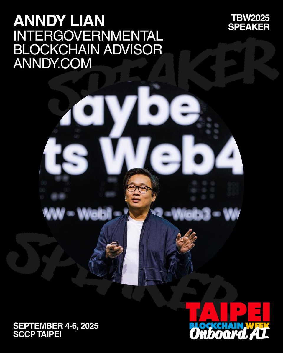 TaipeiWeek's tweet image. Anndy Lian (@anndylian) is joining #TBW2025!
A blockchain advisor to governments and public companies, Anndy brings decades of strategy, investment, and entrepreneurial insight to the Web3 stage.
Catch him this September in Taipei.
📍Songshan Cultural and Creative Park | Sep…
