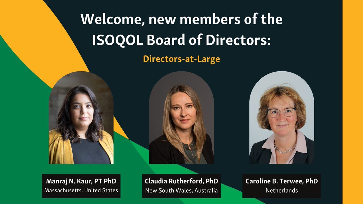 ISOQOL members have elected three new Directors-at-Large to serve on the Board of Directors. They will begin their term immediately following the 2025 Annual Conference. Please give a warm welcome to Dr. Kaur, Prof. Rutherford, and Prof. Terwee!