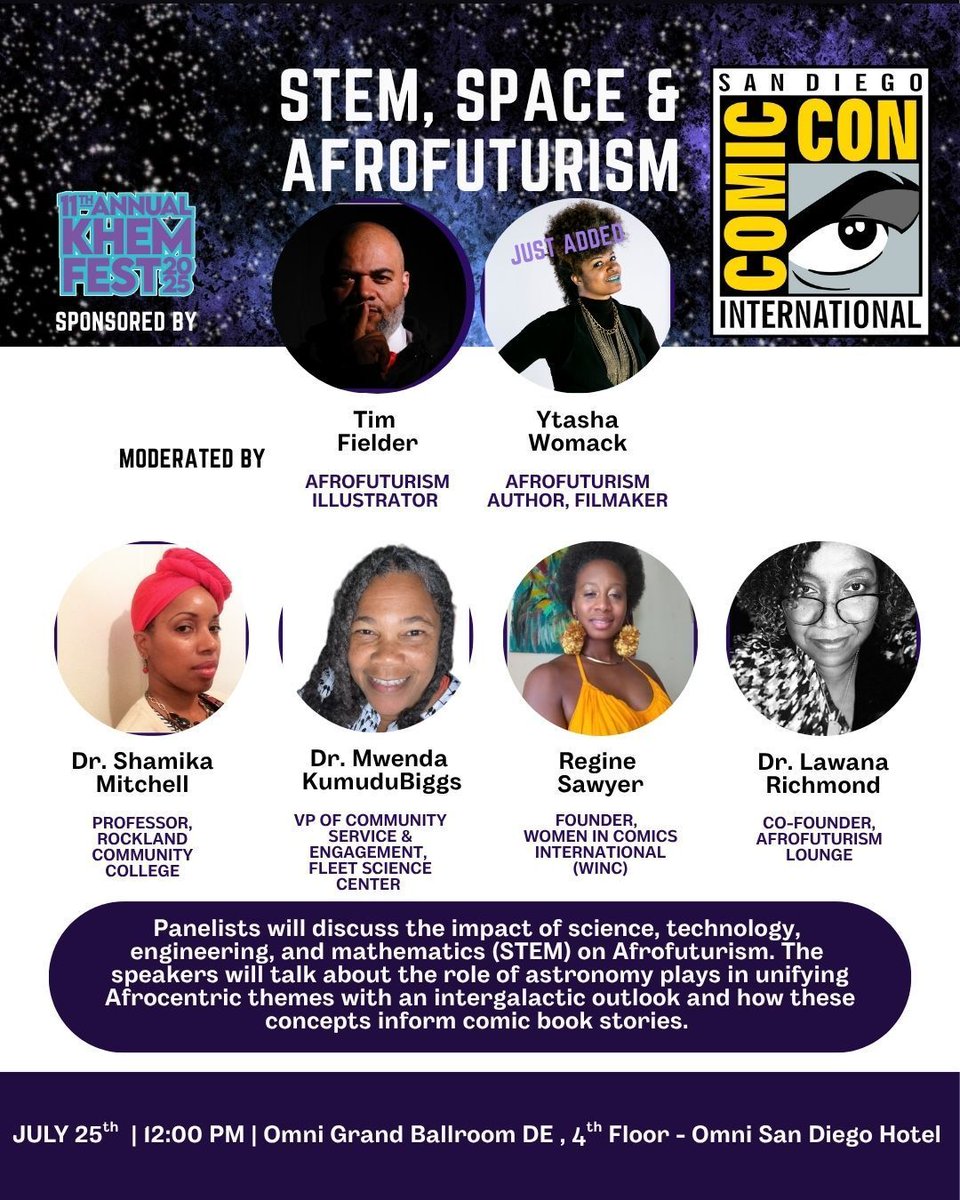 Dieselfunk's tweet image. Naseed Gifted Presents:
STEM, Space, and Afrofuturism
Friday July 25, 2025 12:00pm - 1:00pm PDT
Omni San Diego Hotel, Omni Grand Ballroom DE, 4th Floor
Participants: Ytasha Womack, Dr. Shamika Mitchell, Dr. Lawanda Richmond, Dr. Mwenda KumuduBiggs, Regine Sawyer, & Tim Fielder