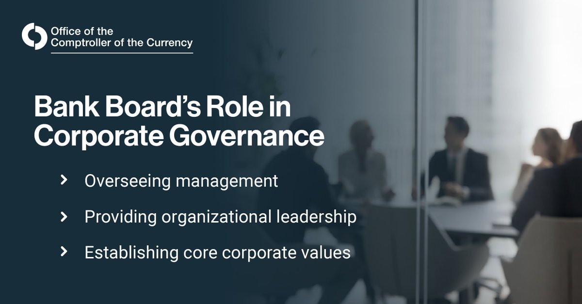 USOCC's tweet image. Bank boards of directors play a pivotal role in the governance of the bank and helps set its strategic direction, risk culture, and risk appetite.