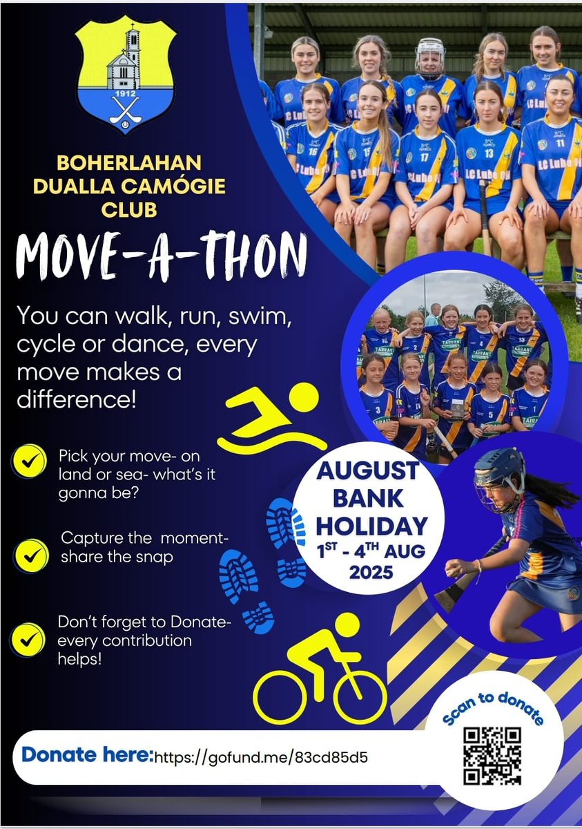 🚨🚨Boherlahan Dualla Camogie Club🚨🚨

 MOVE-A-THON FUNDRAISER August Bank Holiday Weekend.

Sponsorship Cards will be circulated to all families this weekend. 

All support greatly appreciated. 

Please use the link below to donate

Link:
gofund.me/83cd85d5