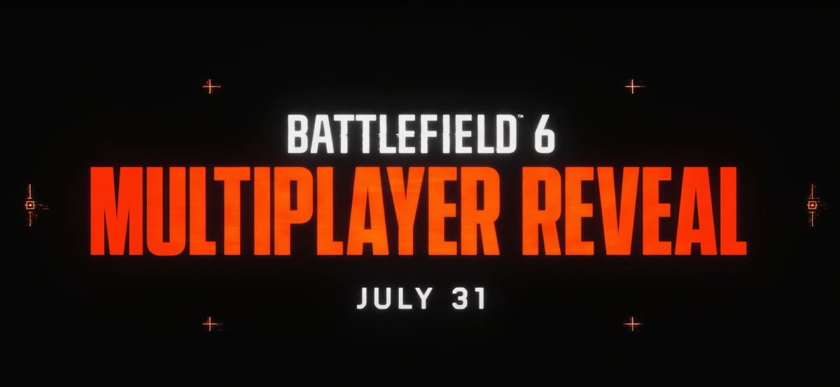 💩Battlefield 6 Multiplayer tanıtımı 31 Temmuz'da yapılacak.