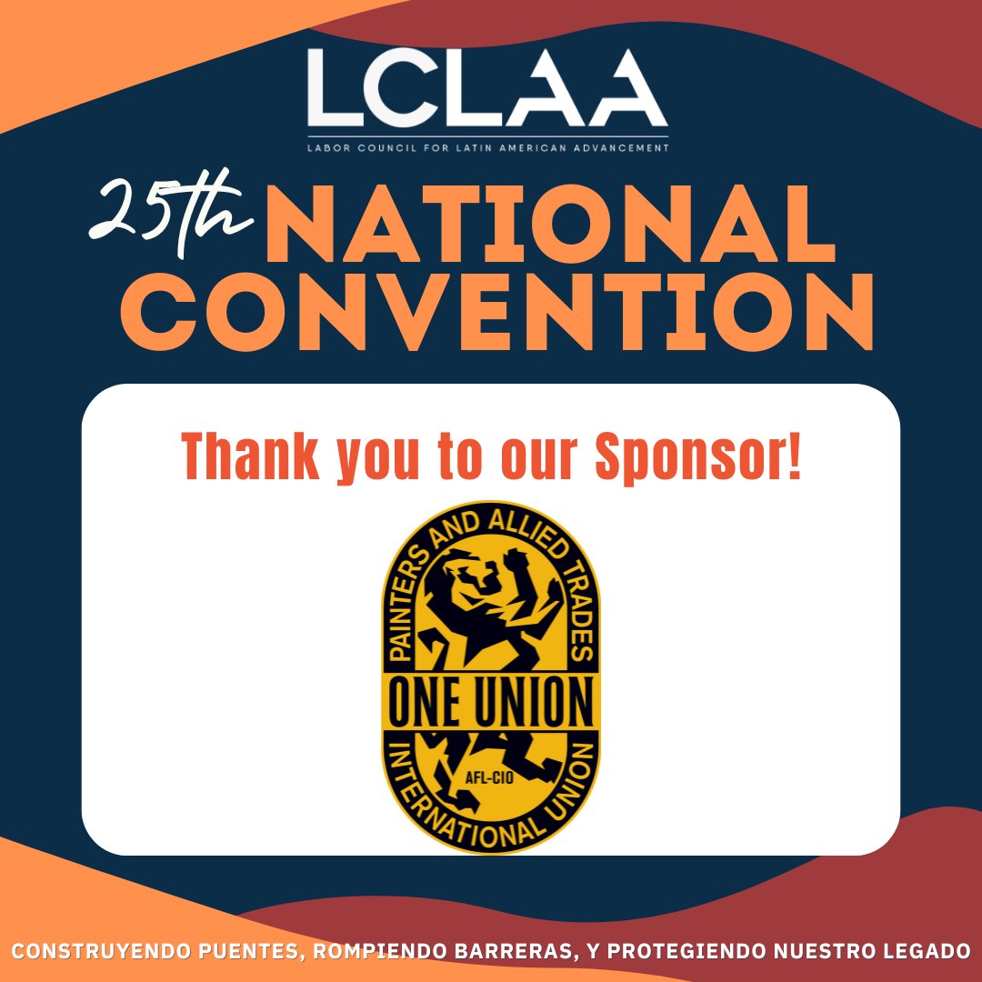 LCLAA's tweet image. 🎨 We want to take a moment to thank the International Union of Painters and Allied Trades for sponsoring this historical event for our community! @GoIUPAT
✊🏽Let's stand together to fight for workers!
#LCLAA25 #Atlanta2025 #BuildingBridges
#RompiendoBarreras #ProtectingOurLegacy