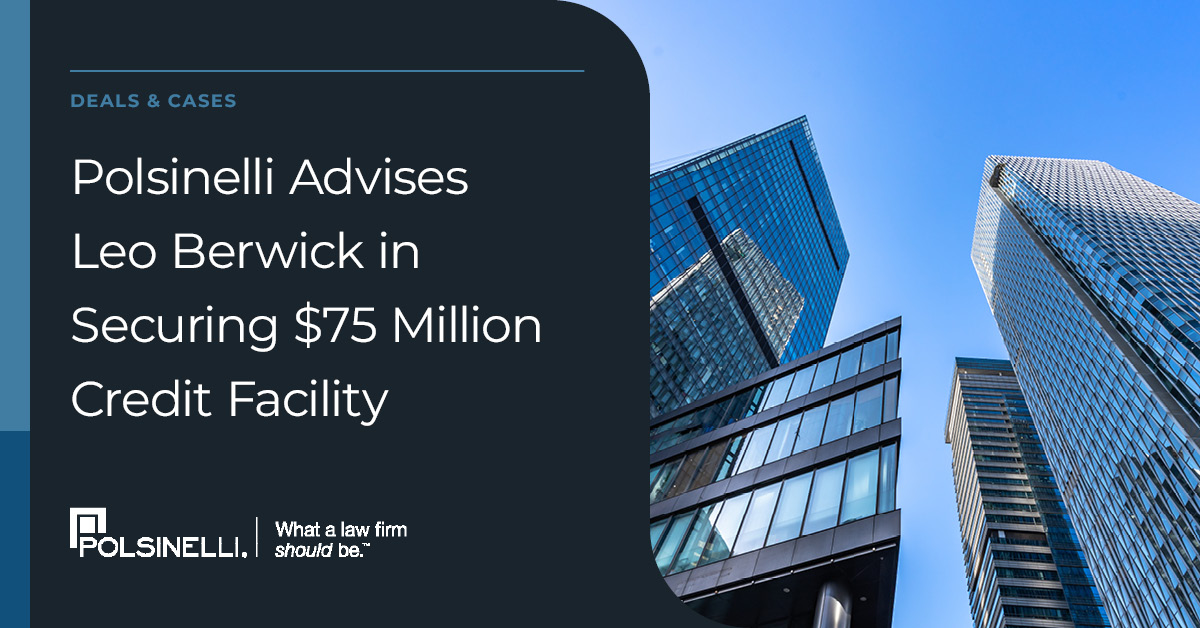 Polsinelli's tweet image. Led by Shareholders Andrew J. Smolik and Seth M. Aigner and Associate Michael J. Mazzola, our team recently advised Leo Berwick in securing a $75 million financing facility from Stone Point Credit, a leading private credit investment firm: polsinelli.com/news/polsinell….