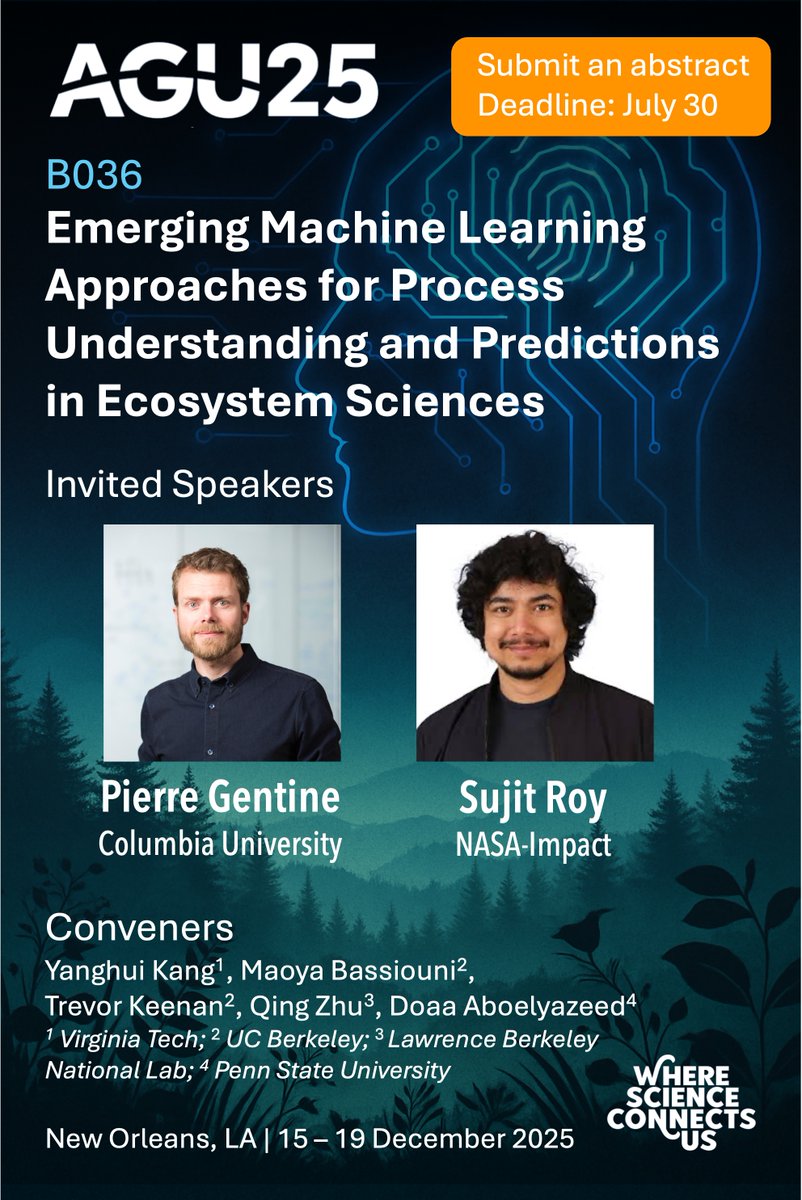 YanghuiKang's tweet image. One week left to submit your AGU abstract! Study #ecosystems🌍 with #machinelearning 🤖, hybrid modeling, foundation models, causal inference & more—submit to our session B036: agu.confex.com/agu/agu25/prel…
#AGU25 #AI4Science #ClimateTech