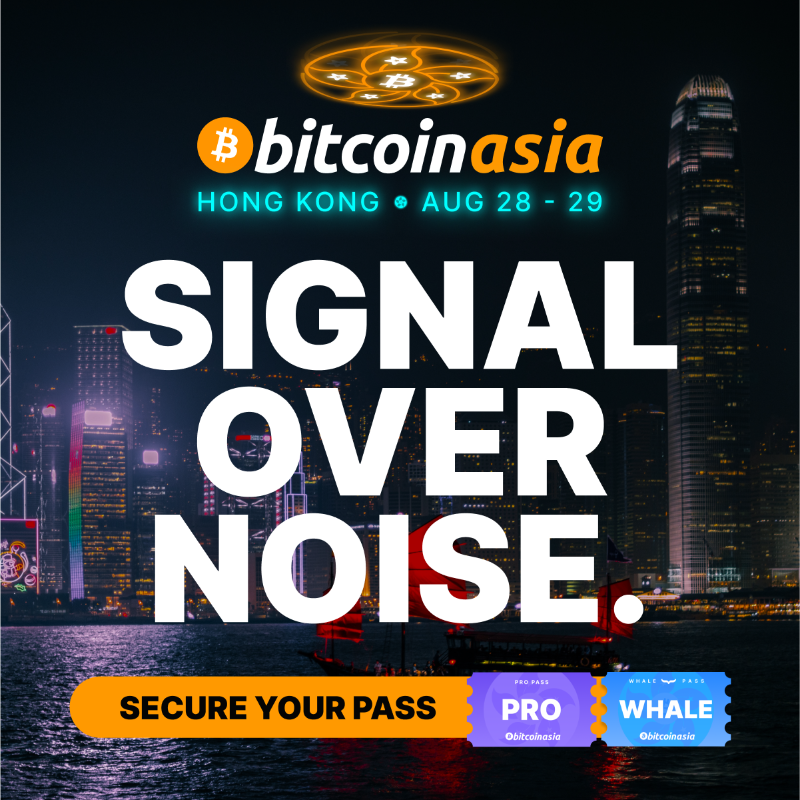 TheBitcoinConf's tweet photo. Cut through the hype. Pro &amp; Whale Passes deliver pure Bitcoin signal in Hong Kong this August. Go Pro or Whale for premium access. 👇