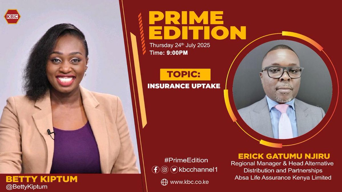 AbsaLifeKenya's tweet image. Tune in tonight | KBC Prime Edition

Catch Erick Gatumu Njiru, our Regional Manager &amp;amp; Head of Alternative Distribution and Partnerships, as he joins the conversation on Insurance Uptake.

🗓️ Thursday, July 24, 2025
⏰ 9:00 PM
📺 @KBCChannel1
#InsuranceMatters #AbsaLifeKenya