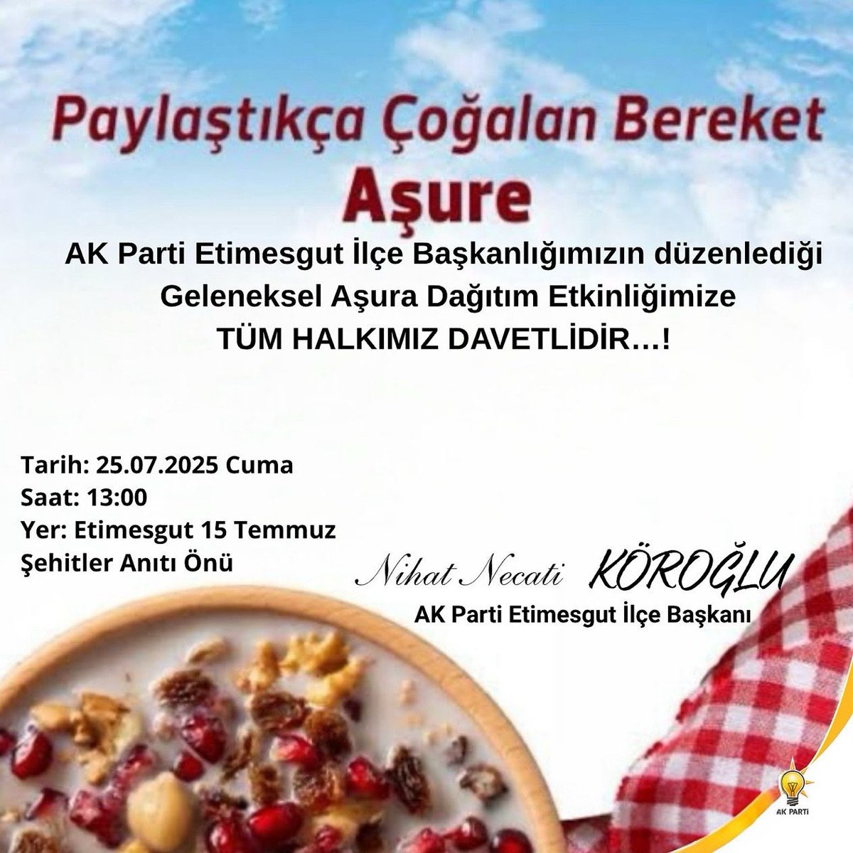 Tüm Halkımızı Geleneksel aşure dağıtım etkinliğimize bekliyoruz.
<a href="/AkpartiAnkara/">AK Parti Ankara</a> <a href="/akgencetimesgut/">AK Gençlik Etimesgut</a>