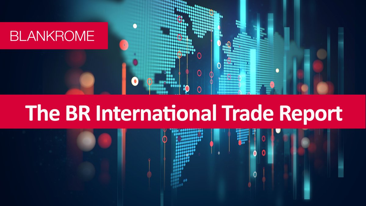 #Nationalsecurity, #exportcontrols, and #geopoliticalriskall affect #internationaltrade. Anthony Rapa and Joanne Osendarp highlight some recent developments in trends and laws impacting businesses domestically and abroad. Read: bit.ly/3UvcktG

#internationallaw
#tariffs