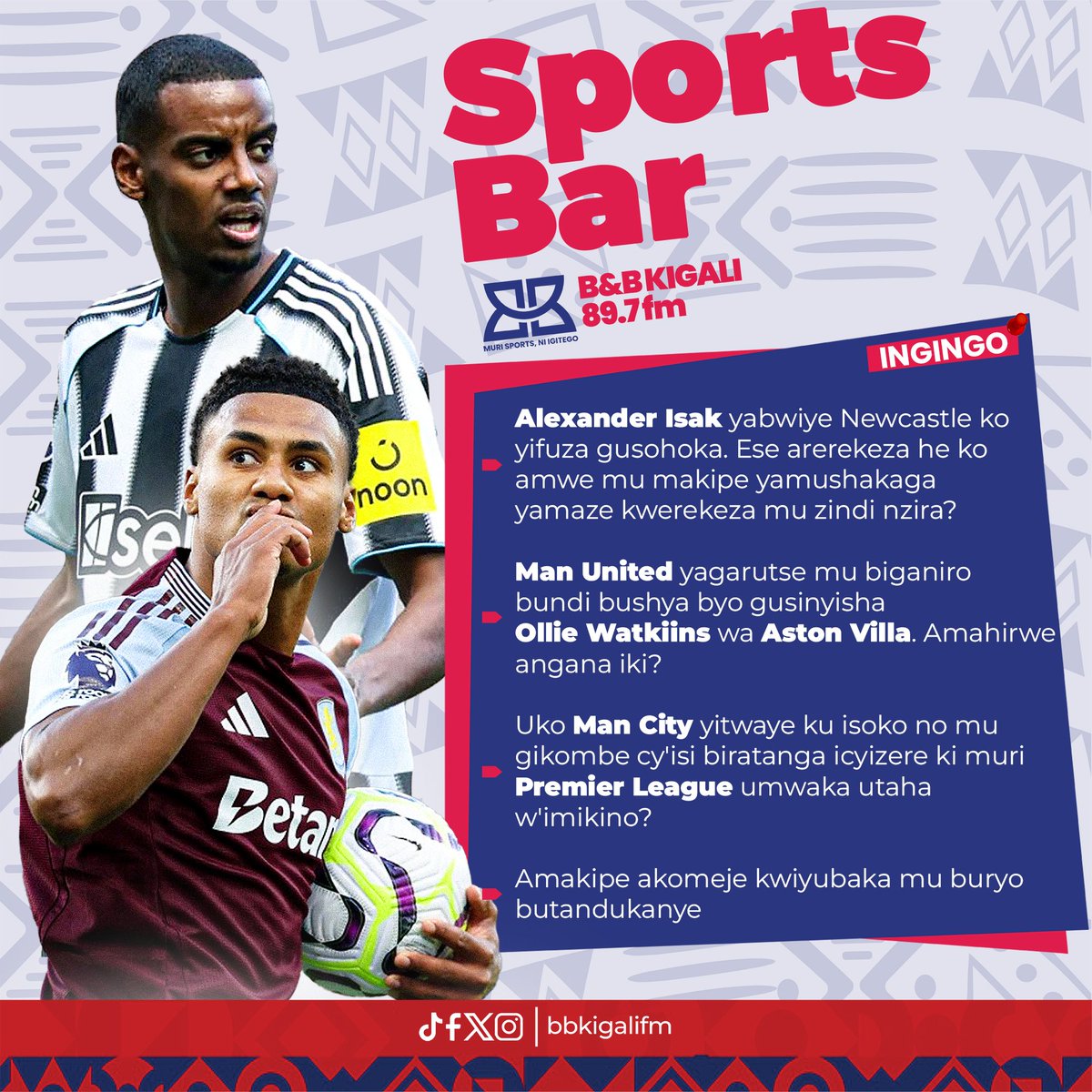Tubane mu kanya mu kiganiro #Sportsbar [18h-22h], aho tuganira kuri izi ngingo z'ingenzi. 

Ni kuri 📻 89.7 | 90.1 FM no kuri YouTube channel yacu.