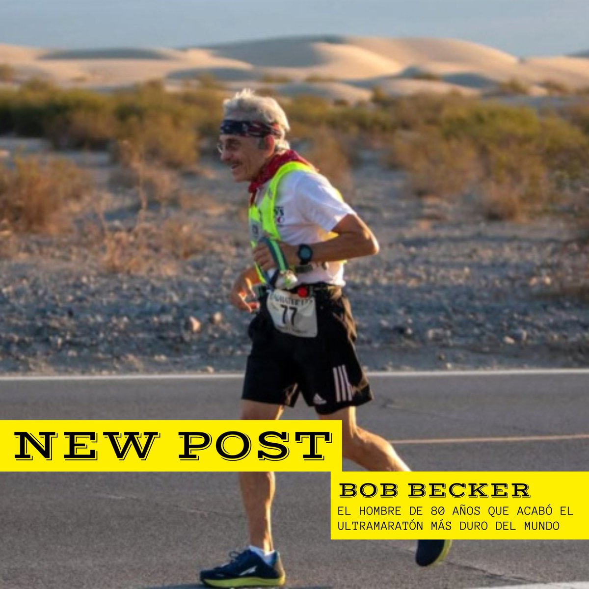 [Outsiders#202] NEW POST!
El hombre de 80 años que acabó el ultramaratón más duro del mundo.
Tras superar un cáncer y terminar fuera de tiempo la Badwater 135 que cruza el Valle de la Muerte con 77 años, este año la ha completado en menos de 48 horas.
historiasdeoutsiders.com/bob-becker-el-…