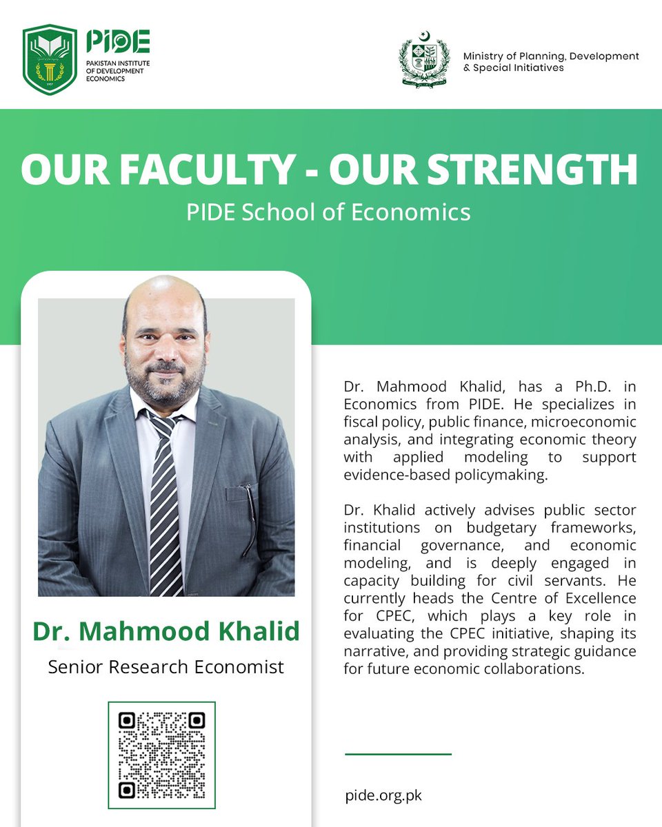 Pakistan Institute of Development Economics (PIDE) (@pidepk) on Twitter photo In the heart of policymaking, PIDE gives you a front-row seat and a voice that counts.
Dr. Mahmood Khalid (<a href="/mahmoodPIDE/">Mahmood Khalid</a>) specializes in fiscal policy and economic modeling, advising public institutions and leading the Centre of Excellence for CPEC to support evidence-based In the heart of policymaking, PIDE gives you a front-row seat and a voice that counts.
Dr. Mahmood Khalid (<a href="/mahmoodPIDE/">Mahmood Khalid</a>) specializes in fiscal policy and economic modeling, advising public institutions and leading the Centre of Excellence for CPEC to support evidence-based