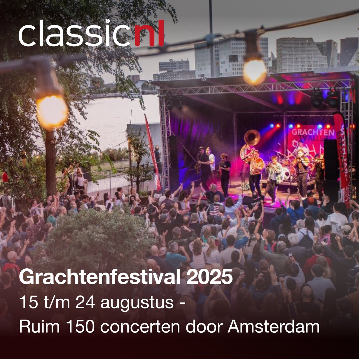 𝗗𝗲 𝗸𝗮𝗮𝗿𝘁𝘃𝗲𝗿𝗸𝗼𝗼𝗽 𝘃𝗼𝗼𝗿 𝗵𝗲𝘁 𝗚𝗿𝗮𝗰𝗵𝘁𝗲𝗻𝗳𝗲𝘀𝘁𝗶𝘃𝗮𝗹 𝟮𝟬𝟮𝟱 𝗶𝘀 𝗴𝗲𝘀𝘁𝗮𝗿𝘁!
15–24 aug | 150+ concerten op unieke locaties in Amsterdam.
Van klassiek tot jazz, met Artist in Residence Takehiro Konoe.
Tickets &amp; info: grachtenfestival.nl