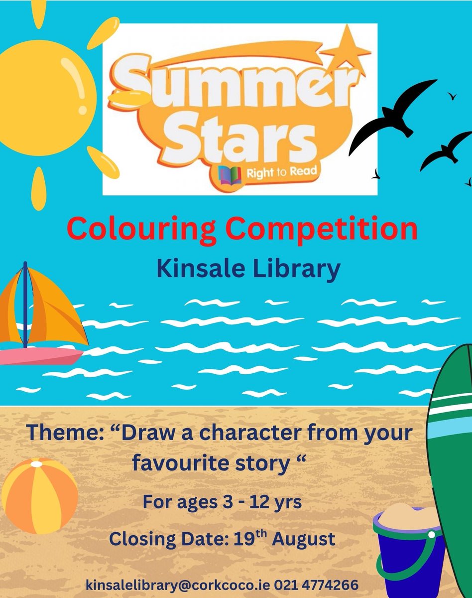 corkcolibrary's tweet image. Summer Stars Colouring Competition at Kinsale Library for children from 3-12 years.
Theme: ”Draw a character from your favourite story”
Closing Date: 19th August.
Application forms available in Kinsale Library.
#SummerStars #Kinsale #KinsaleLibrary
@Corkcoco