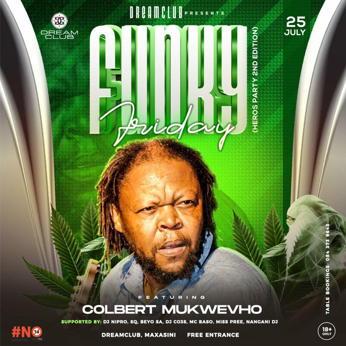 Let’s welcome DR COLBERT MUKWEVHO for a FUNKY FRIDAY as the weekend is about to be hot 🔥✅