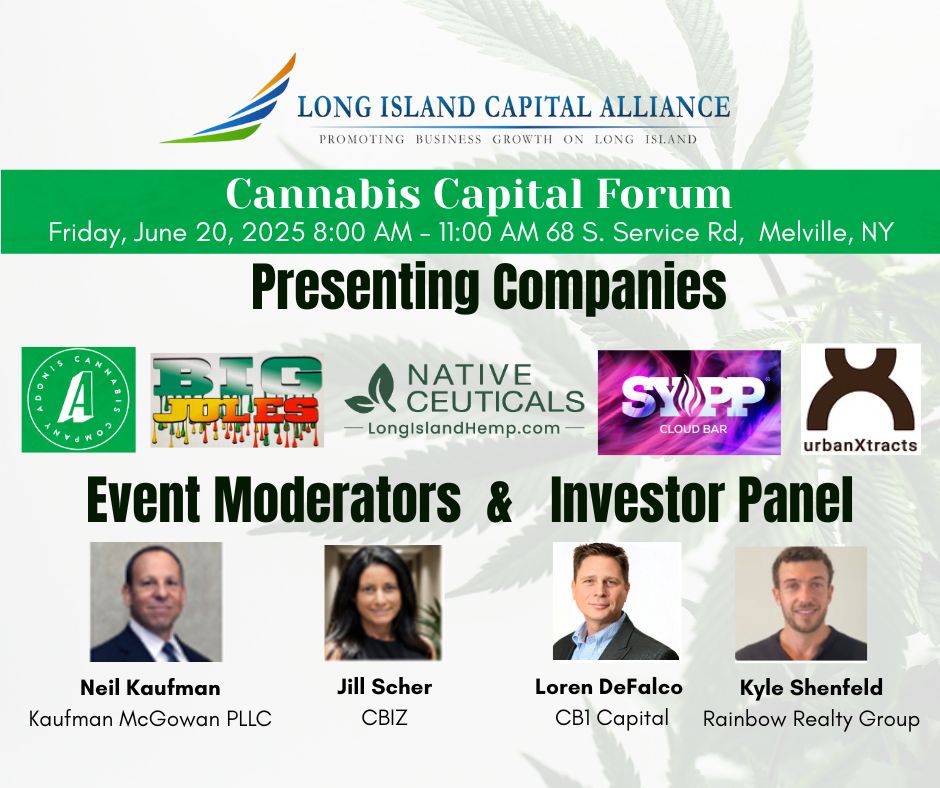 #CannabisCapital Forum Moderators Neil Kaufman Jill  Scher Chairman Michael Lane Investor panel Kyle Shenfeld Loren DeFalco  Gregg Schreiber presenting co AdonisNY BigJules NativeCeuticals syppcloudbar  urbanXtracts TY Craig Rappaport 4 the video montage LICapital.org
