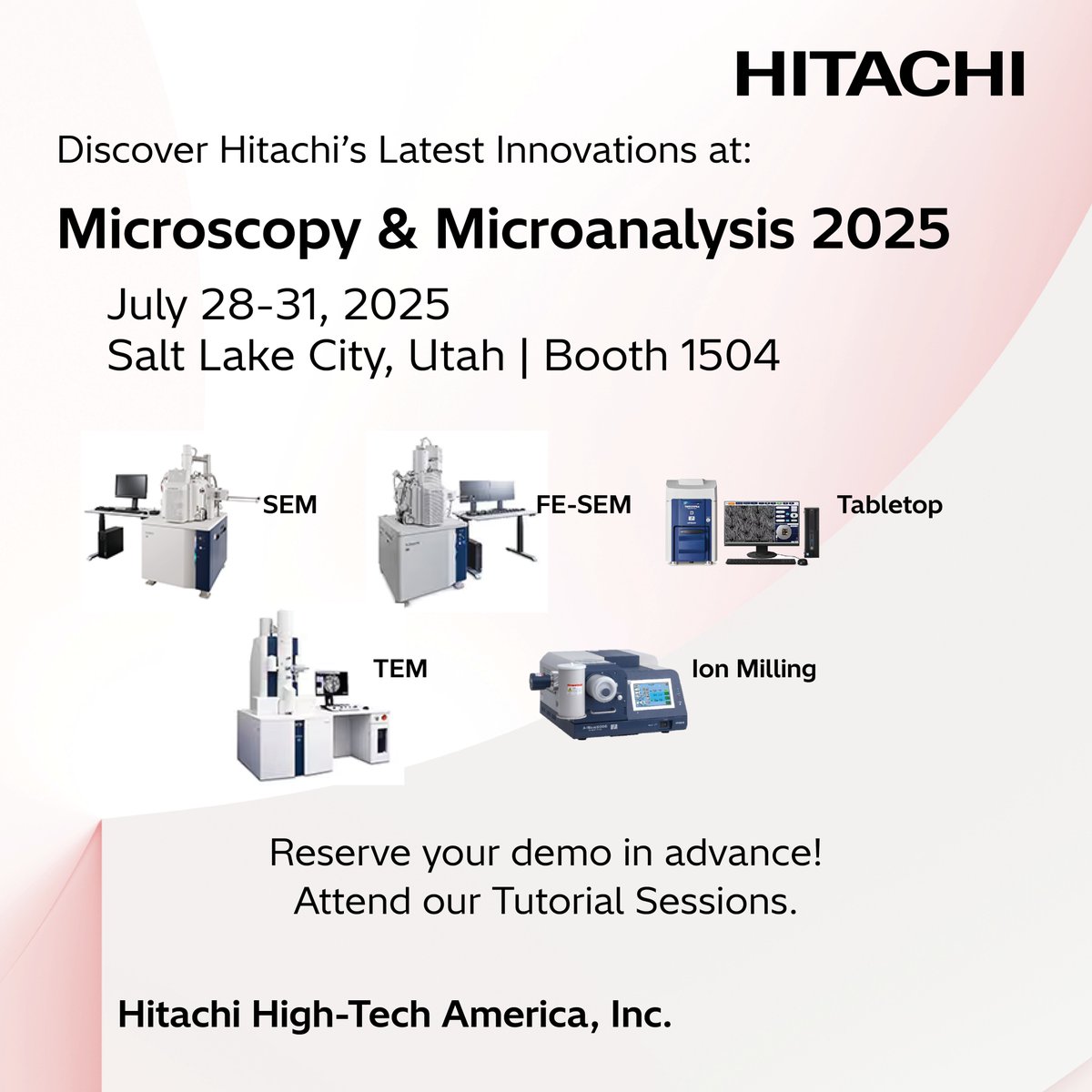 Hitachi High-Tech America (@hitachi_hta) on Twitter photo At #MM2025 we’ll showcase Hitachi’s latest innovations at Booth 1504: SEM, FE-SEM, Tabletop SEM, 120 kV TEM and Cryo Ion Milling. Book your private demo in advance by emailing hta-microscopy@hitachi-hightech.com. hitachi-hightech.com/us/en/events/m…
#microscopy #microanalysis At #MM2025 we’ll showcase Hitachi’s latest innovations at Booth 1504: SEM, FE-SEM, Tabletop SEM, 120 kV TEM and Cryo Ion Milling. Book your private demo in advance by emailing hta-microscopy@hitachi-hightech.com. hitachi-hightech.com/us/en/events/m…
#microscopy #microanalysis