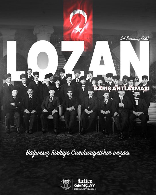 Lozan Antlaşması: Bağımsızlığımızın Tescili
