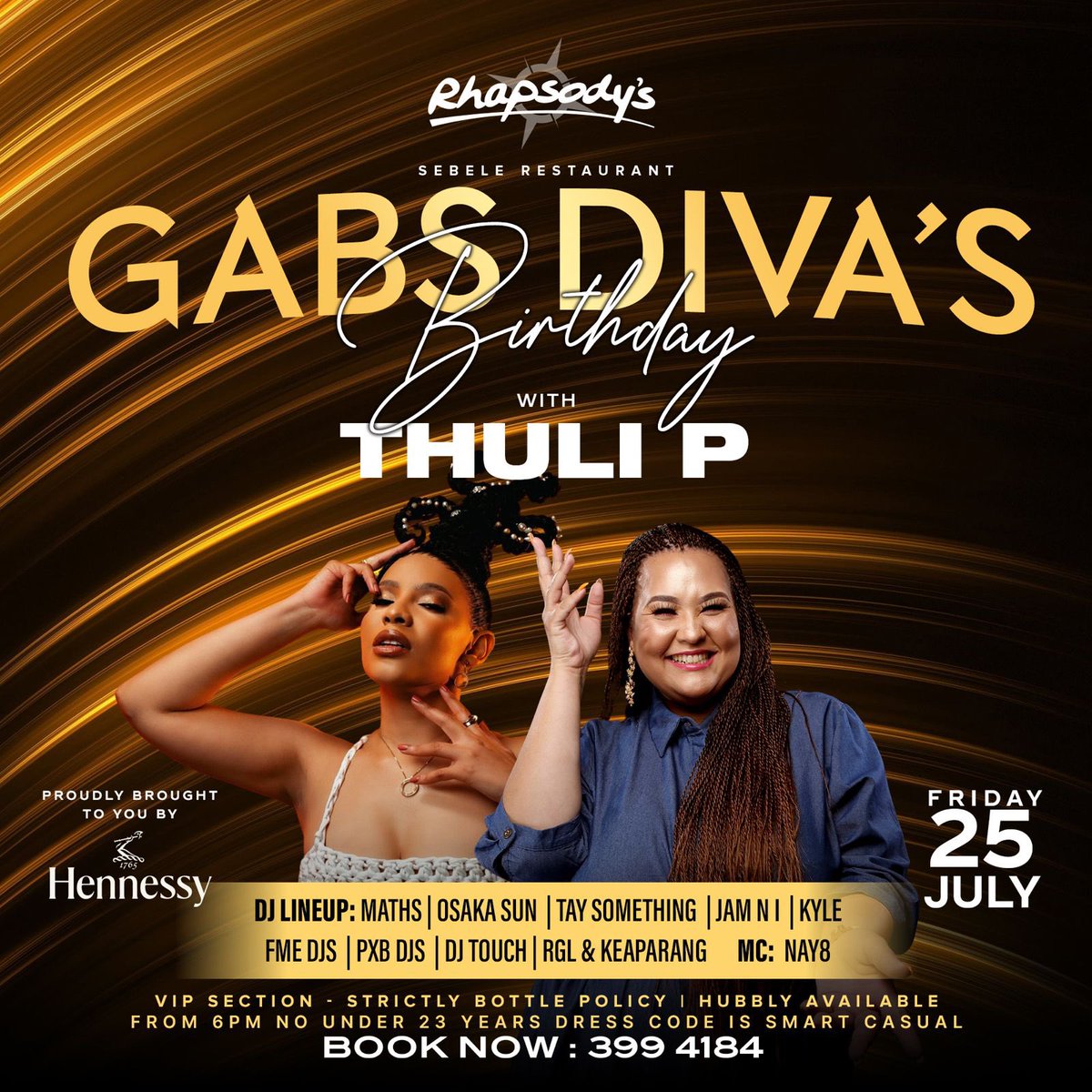 GabsDiva's tweet photo. … #RhapsodysSebele This Friday 25th July Celebrates #GabsDiva’s Birthday With @_thuliphongolo #ThuliP 🥳 … https://t.co/U99Mxz71on