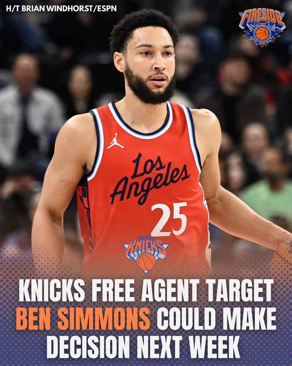 FiresideKnicks's tweet image. The Knicks could have an answer to where Ben Simmons will play by next week, per @WindhorstESPN 👀