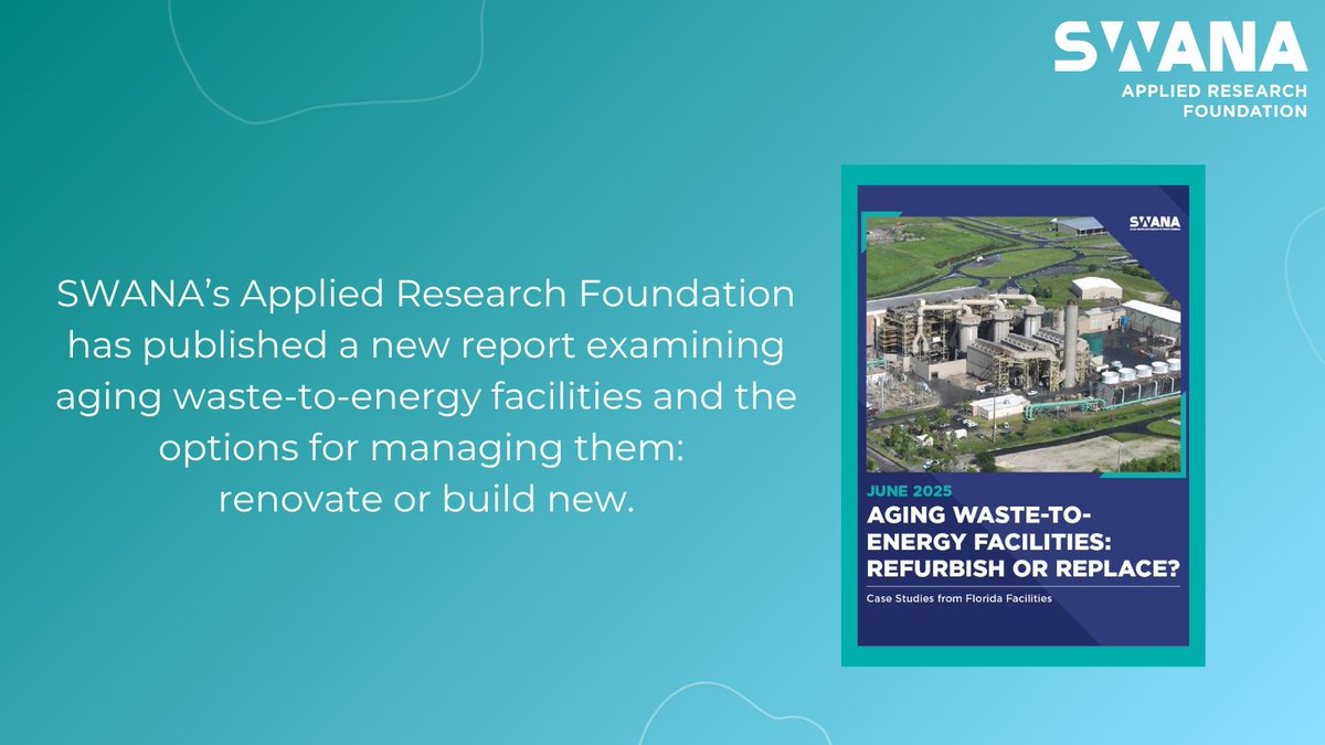 🔧 Replace or refurbish aging waste-to-energy facilities?

A new SWANA ARF report offers critical guidance, case studies &amp; insights for decision-makers.

📘 Learn more→ swana.org/resources/rese…

📖 Read the press release: bit.ly/3IOkECh

#SWANA #WastetoEnergy