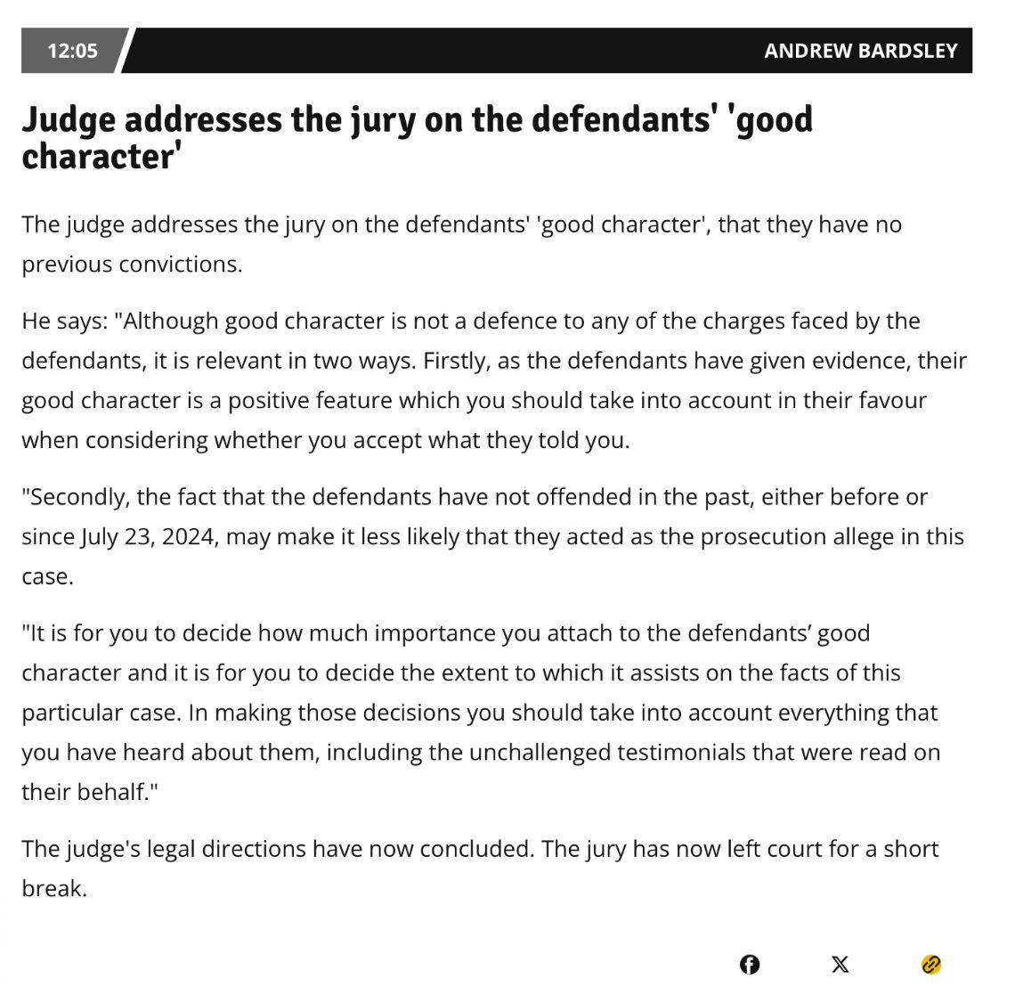 Manchester airport police attacks trial. 

Judge Neil Flewitt has told the jury the two Pakistanis are of ‘good character’ and as they have no past convictions “it is less likely that they acted as the prosecution allege”

He’s basically saying the police have lied. 

This same