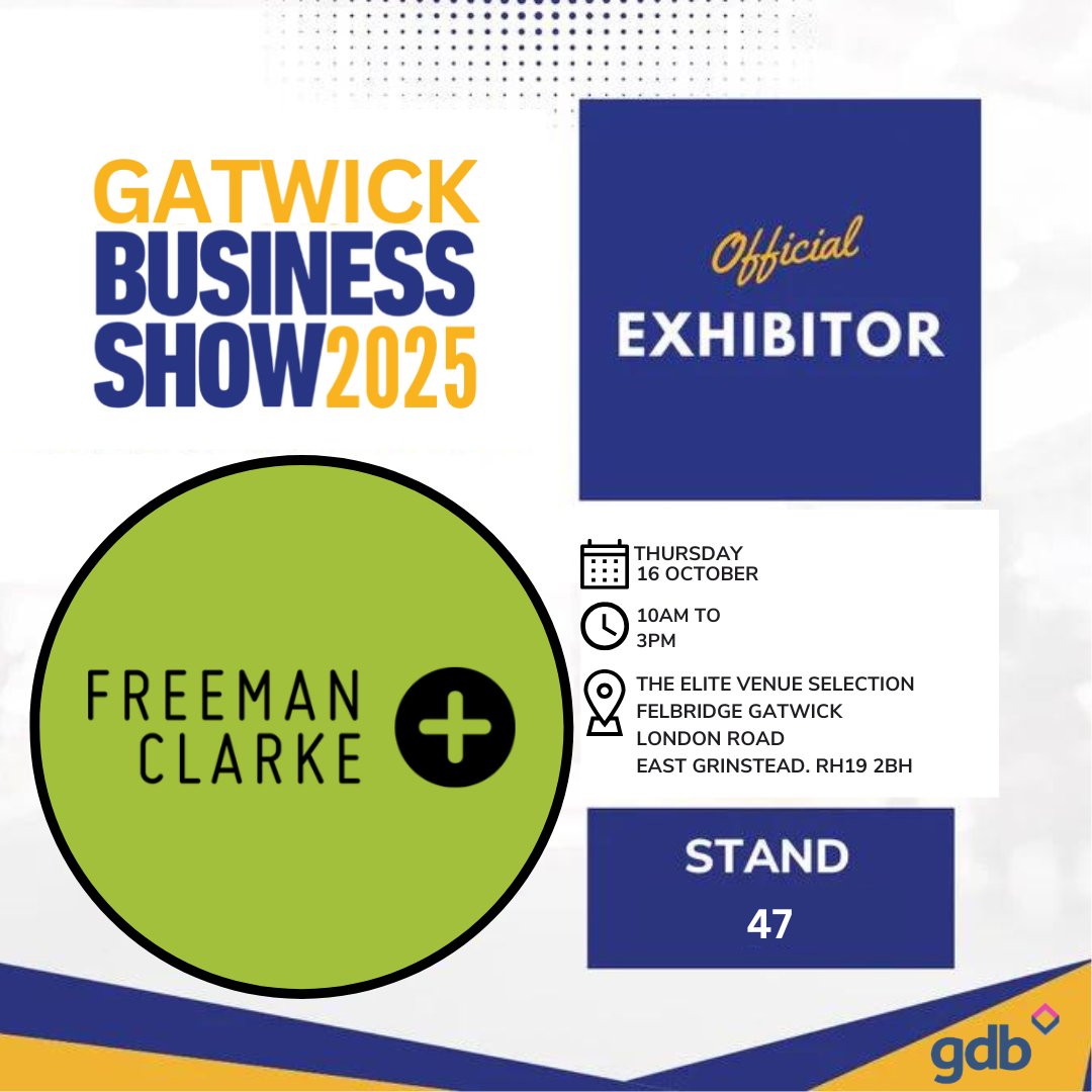 Meet Freeman Clarke at Gatwick Business Show in October. Book your stand or register for a free visitor pass at: tinyurl.com/mwpxr24z 
#Gatwick #Sussex #networking