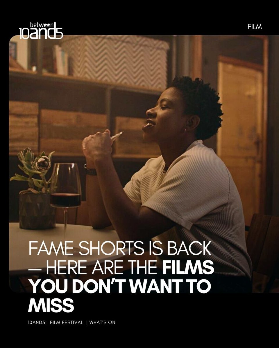 10and5's tweet image. The lineup for FAME Shorts Film Festival 2025 is here!
We picked some of the standout short films you should be watching this September at The Labia in Cape Town.
🔗 Read more: 10and5.com
#FAMEShorts #AfricanCinema #ShortFilmFestivalT