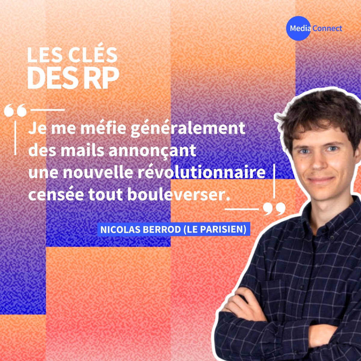 MediaConnectMC's tweet image. 🤔 Et vous, en faites-vous trop dans vos CP ?

@nicolasberrod , journaliste santé chez Le Parisien, revient pour vous sur ce qu&apos;il attend des professionnels de la communication. 

↪️ &quot;Les Clés des RP&quot; à (re)découvrir ici : swll.to/dy8zU