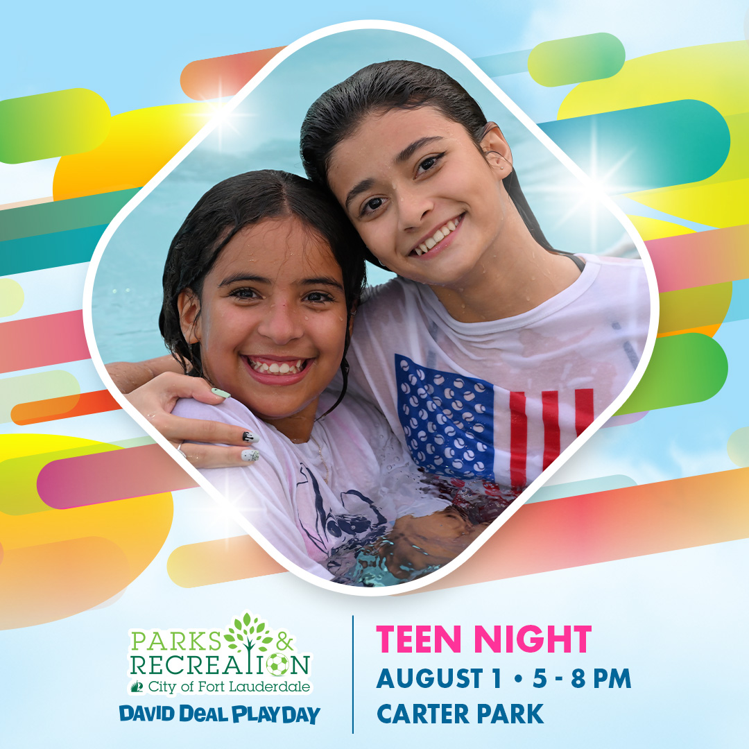 Kick off David Deal Playday with Teen Night at Carter Park! 🎉 Take a dip in the pool and enjoy water games, swim education, a live DJ, vendors, and more! For more information, visit parks.fortlauderdale.gov/playday.

#WeAreFTL@ftlcitynews