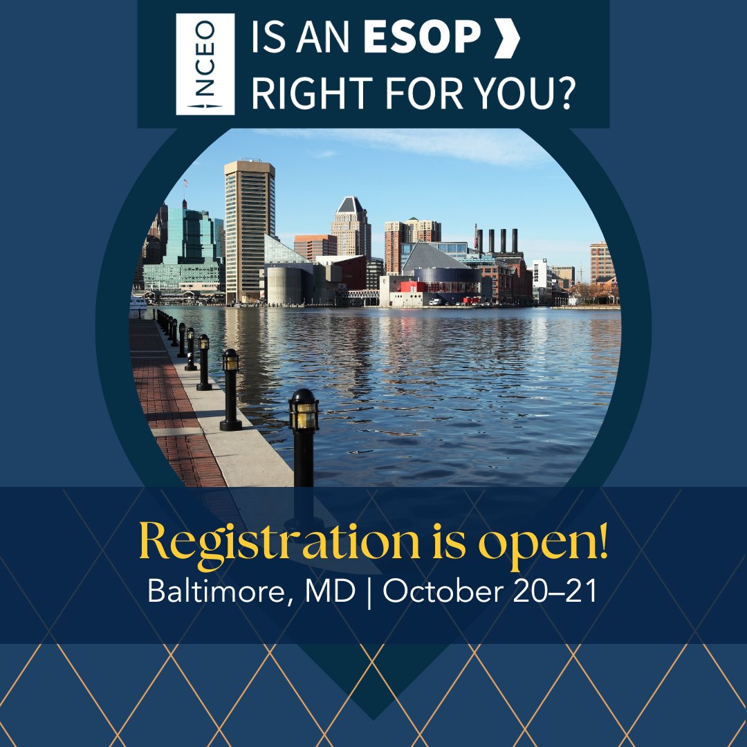 theNCEO's tweet image. Join us at Is an ESOP Right for You? October 20-21 at the Baltimore Marriott Waterfront to explore succession planning solutions that reward the people who built your business alongside you and create tax advantages while securing your future. Register now
nceo.org/events/is-an-e…