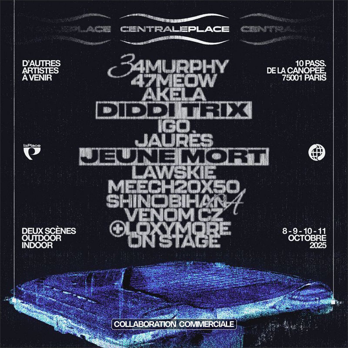 raplume's tweet image. 🚨 LA PLACE annonce un festivalrap DANS Paris en octobre !
"Centrale Place"
Avec :
▫️34Murphy
▫️47Meow
▫️Akela
▫️Diddi Trix
▫️IGO
▫️Jaurès
▫️Jeune Mort
▫️Lawskie
▫️Meech20x50
▫️Shinobihana
▫️Venom CZ
▫️Loxymore
Et une dernière annonce surprise !
📆 8-9-10-11 Octobre