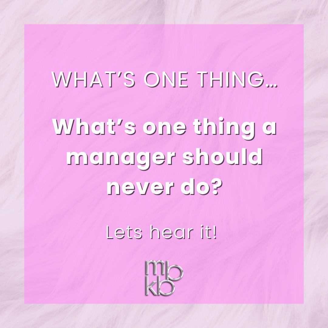mbkbtraining's tweet image. 🚫 What’s one thing a manager should never do? ❌

We’ve all seen what not to do – whether it’s ignoring feedback or micromanaging.

👇 Tell us your one major no-no for great leadership.

#TeamThoughts #MBKB #MBKBTraining #LeadershipTips #OfstedOutstandingTrainingProvider