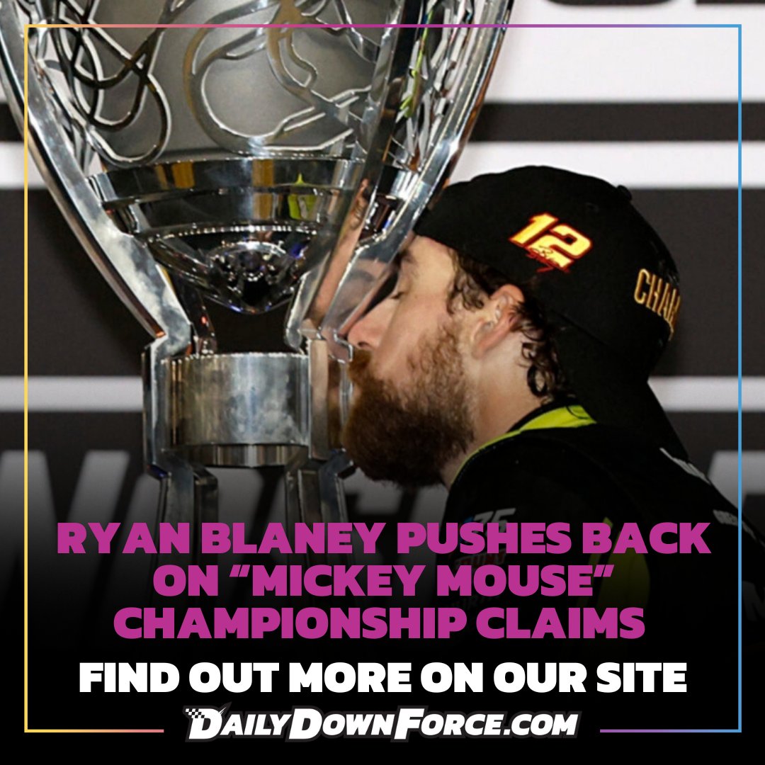 dailydownforce's tweet image. “We haven’t used that format in 20 years... Everyone has the same opportunity… You still gotta go out and win it.”
Ryan Blaney isn’t having the “Mickey Mouse” championship talk. The 2023 Cup champ addressed critics who discredit his title, reminding fans that every driver plays…