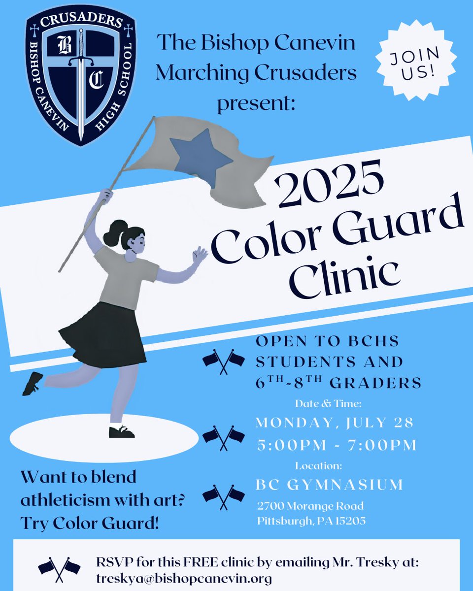 bishopcanevin's tweet image. Middle school students and current BC students are invited to attend our 2025 Color Guard Clinic on Monday, July 28th! Learn how to blend athleticism with art in a fun and unique way! No experience required. Email treskya@bishopcanevin.org if you have any questions.
