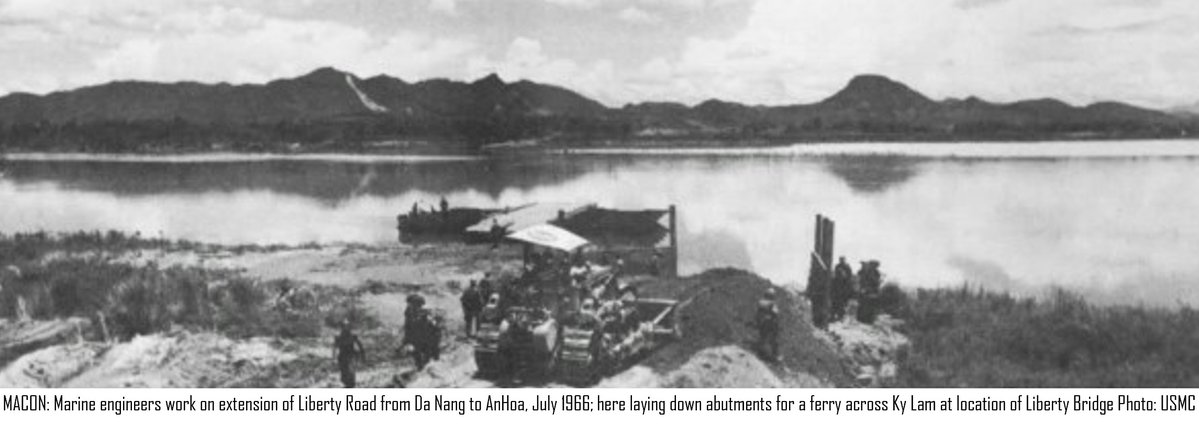 WarsIndo's tweet image. MACON: Marine engineers work on extension of Liberty Road from Da Nang to AnHoa, July 1966; here laying down abutments for a pontoon ferry across Ky Lam at location of Liberty Bridge