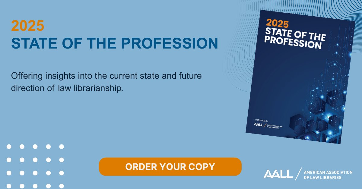 aallnet's tweet image. The Fourth Edition of the AALL State of the Profession is already a fan favorite. Packed with fresh data and unique insights on today’s legal information landscape, this report will help you become an industry insider—order your digital copy, print edition, or bundle today.…