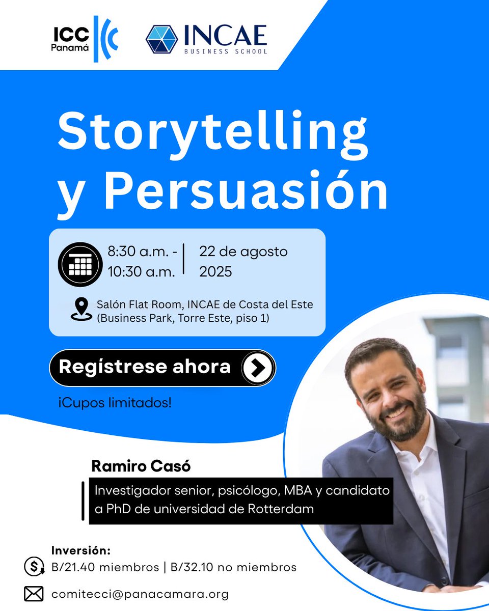 📢 ICC Panamá e INCAE le invitan a la conferencia “Storytelling y Persuasión”

🗓️ Viernes 22 de agosto | 🕟 8:30 a.m.
📍 INCAE – Flat Room, Costa del Este

📩 Regístrate aquí 👉 lnkd.in/dTki73pv
