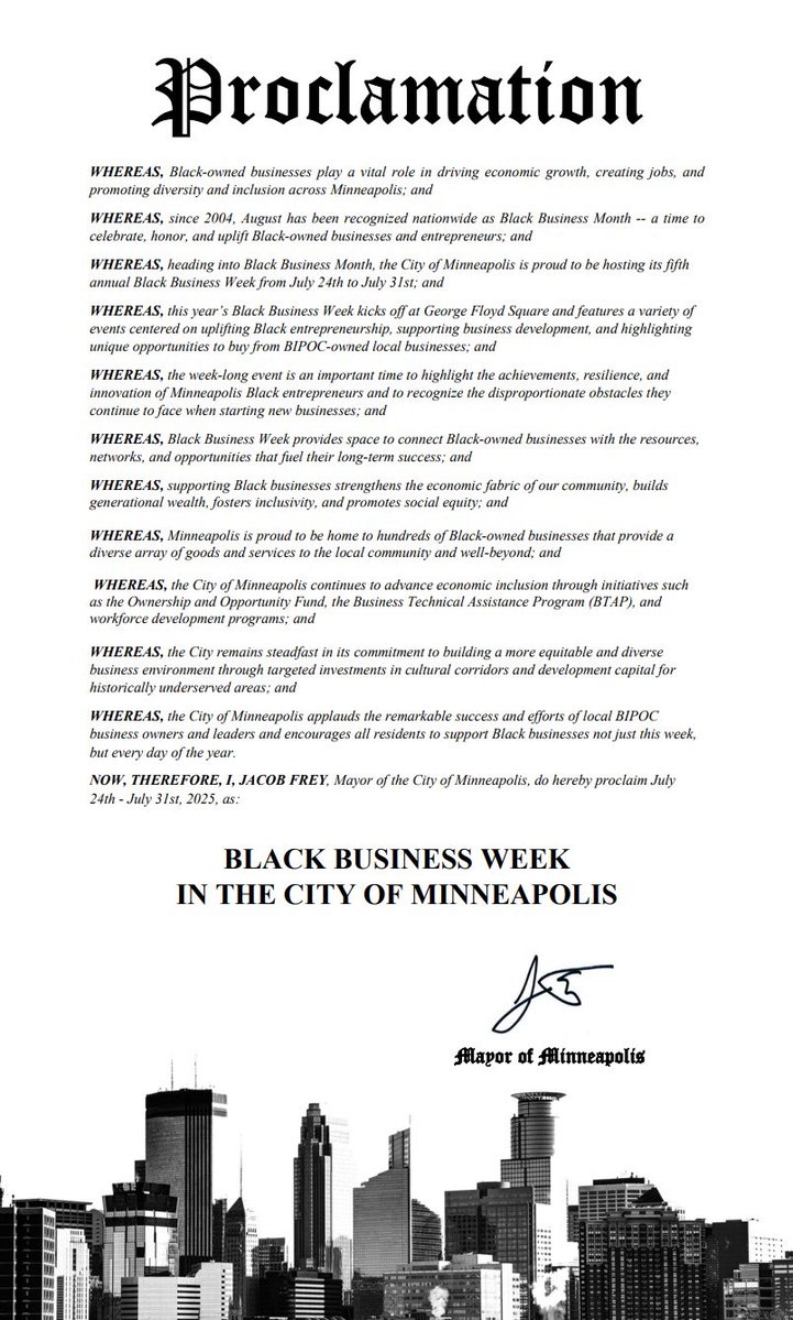 MayorFrey's tweet image. Today, I proclaimed it Black Business Week in Minneapolis — marking our 5th year celebrating and supporting Black-owned businesses. From pop-ups to workshops to new partnerships, this week-long event is about investing in Black economic success and lifting up local entrepreneurs!