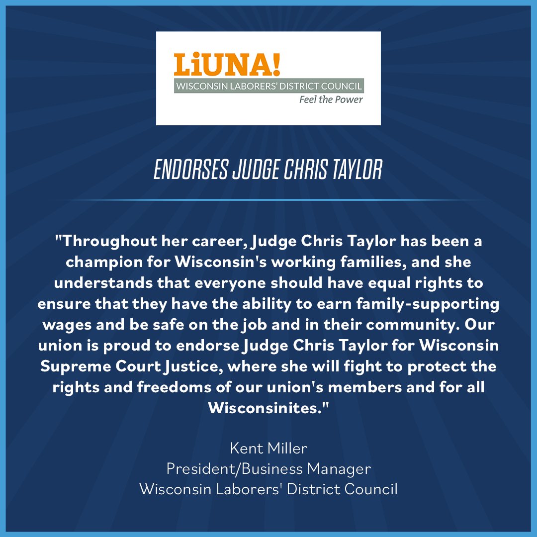 Chris Taylor (@christaylorwi) on Twitter photo .<a href="/WILaborers/">Wisconsin Laborers' District Council</a> have endorsed Judge Chris Taylor! Judge Taylor has spent her career protecting the rights of working families and everyone in our state – that's exactly what she'll continue to do on the Wisconsin Supreme Court. .<a href="/WILaborers/">Wisconsin Laborers' District Council</a> have endorsed Judge Chris Taylor! Judge Taylor has spent her career protecting the rights of working families and everyone in our state – that's exactly what she'll continue to do on the Wisconsin Supreme Court.