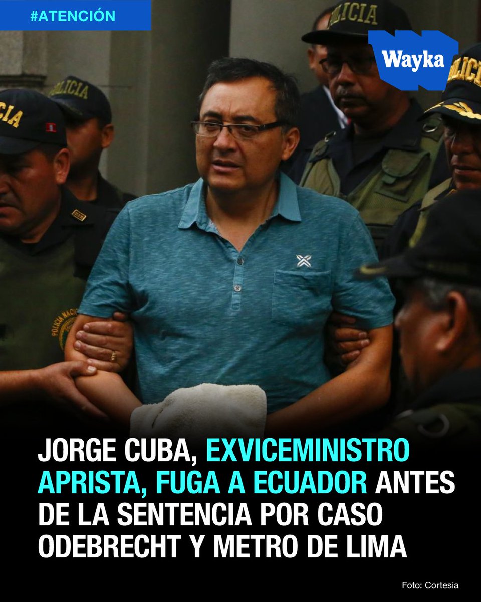WaykaPeru's tweet image. #Atención | "La Policía Nacional el Perú ha dado cuenta que el señor Cuba Hidalgo ha salido del país el 20 de julio vía terrestre por la frontera con el Ecuador", señaló el fiscal José Pérez del equipo especial Lava Jato en referencia al exviceministro de Comunicaciones del…