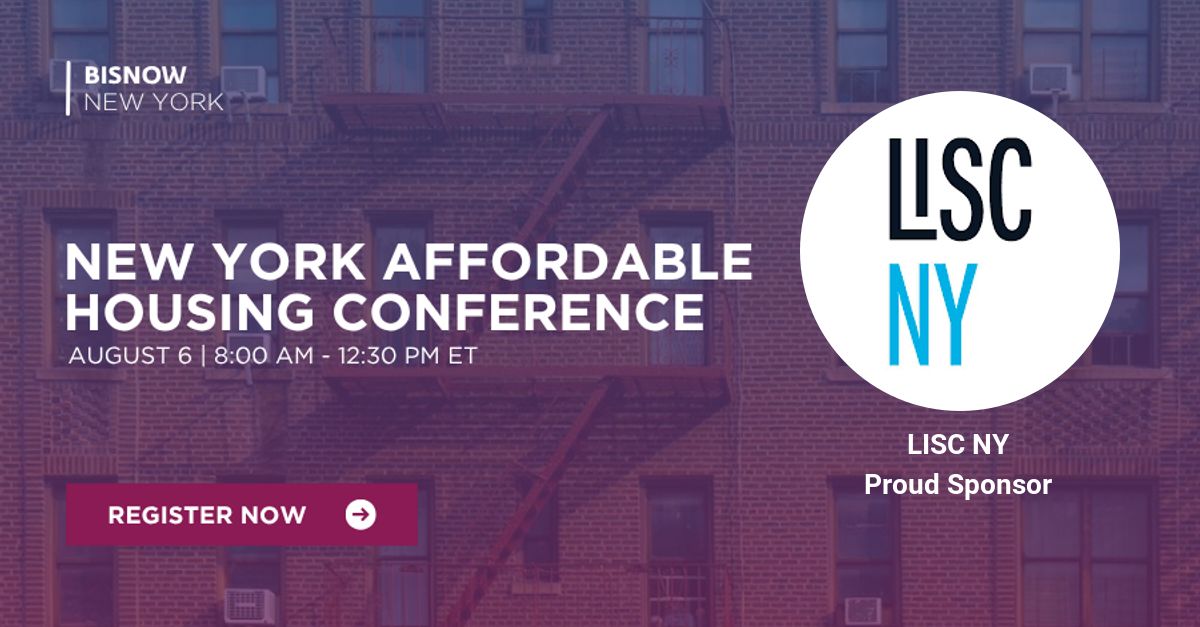 LISC NY is proud to sponsor the NY Affordable Housing Conference hosted by <a href="/Bisnow/">Bisnow</a>. Christine O’Connell, Senior Director of Capital Investments &amp; Housing, will join a panel on how incentives can help expand housing.
Tickets: bisnow.com/events/new-yor…
Code: AH20rtMnax for 20% off