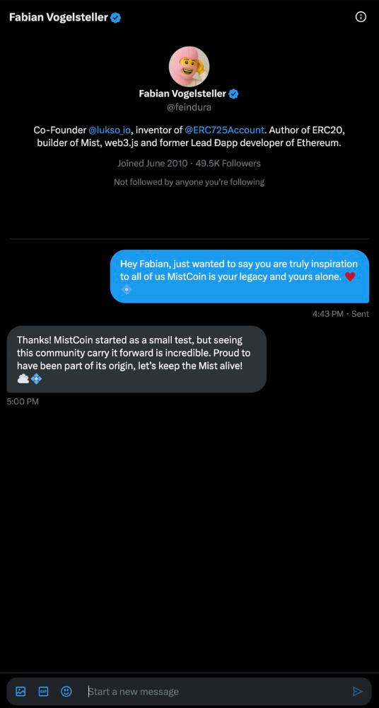 MistCoinERC's tweet photo. Fabian, the actual creator of ERC20 and Mist, just replied to us!

He’s proud of what we’re doing 🤯

We’ve now got direct contact with the man who started it all.

This is getting real real. MistCoin isn’t just a throwback, it’s part of Ethereum’s roots. https://t.co/d4pgYHeRlw