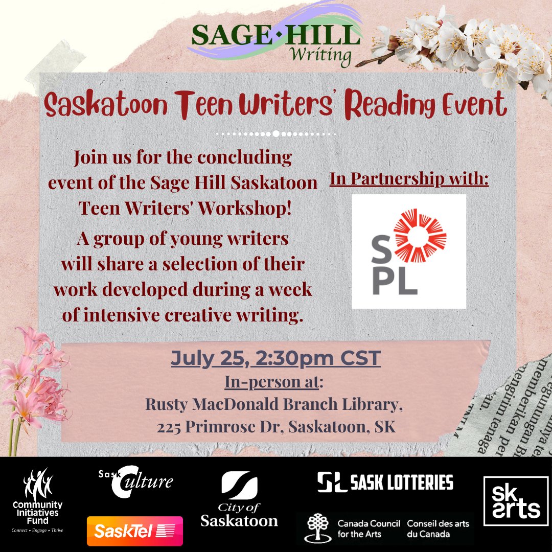 Join us this Friday, July 25th at 2:30 pm CST, for the Saskatoon Teen Writers' Reading Event! The event is in person at the Rusty MacDonald Branch Library, 225 Primrose Dr.
Everyone is welcome to attend and celebrate these young voices in our writing community.

See you there! 📖