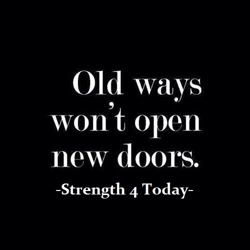 Strengthfor2day's tweet photo. Old Ways
Won't Open New Doors.
#OldWays #WontOpen #NewDoors #ChangeWays #New #Better #DifferentDirection #RecoveryPosse #Strengthfor2day https://t.co/HzNvP8ZBCC