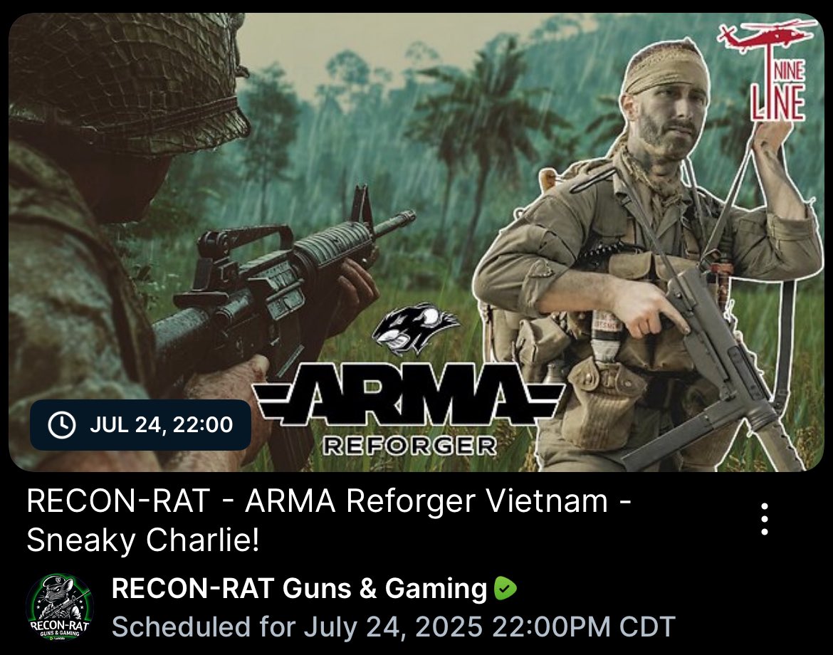 reconrat's tweet image. Tonight at 10 pm central we will be going back to the jungles of Vietnam in ARMA Reforger for our weekly romp in jungle! Good times to be had and see what adventures we can get into.
Also battlefield 6 trailer viewed and discussed!
Come check it out!
