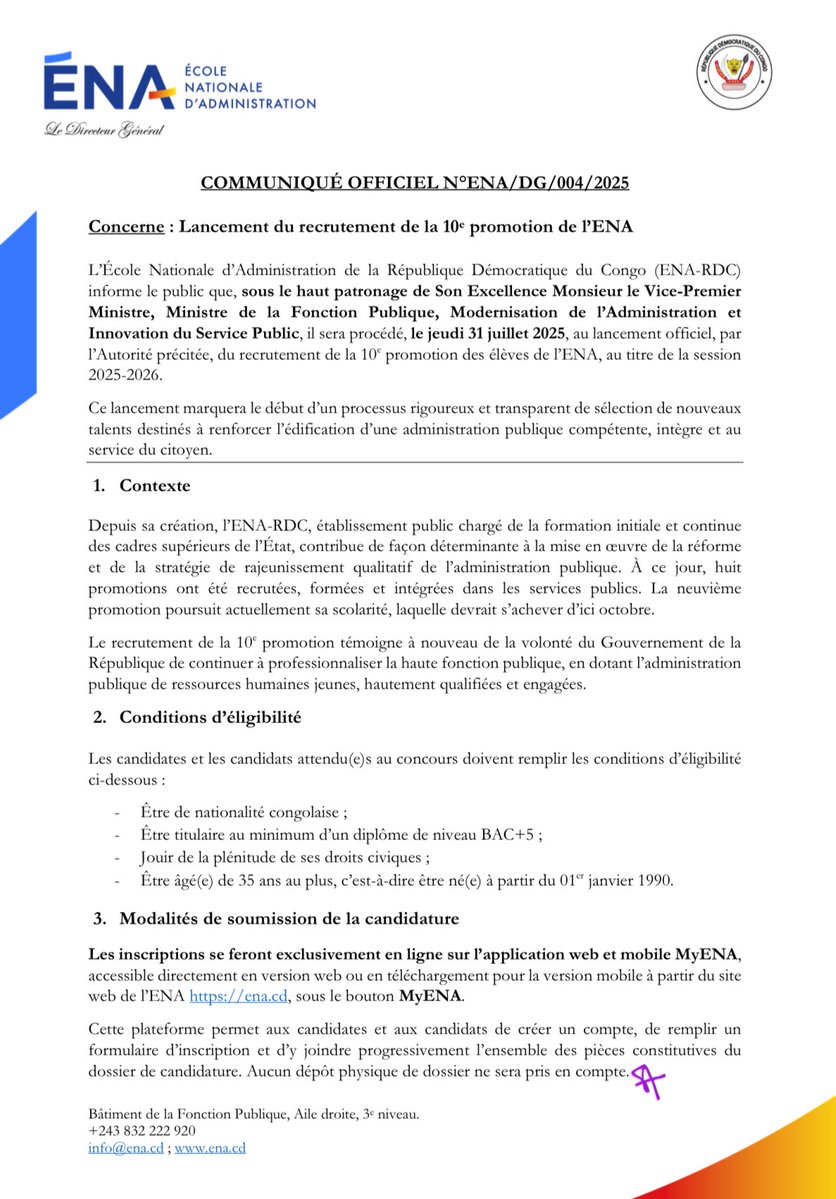 EnaRDC_Officiel's tweet image. 🎓 Recrutement de la 10e promotion de l’@EnaRDC_Officiel, au titre de la session 2025-2026
—————————————

L’ENA est heureuse d’annoncer le lancement, le jeudi 31 juillet 2025, en conférence de presse, par SEM le VPM @LihauEbua, du concours d’entrée à l’ENA pour la session…